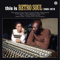 V/A – This is Retro Soul - 1969-1979