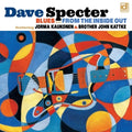 Specter, Dave & Lenny Lynn – Blues From the Inside Out