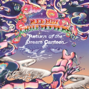 Red Hot Chili Peppers – Return of the Dream Canteen