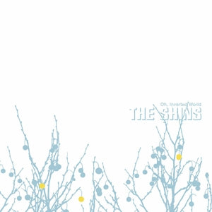 Shins, the – Oh Inverted World (20th Anniversary / Blue/White L