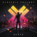Electric Callboy – Rehab (Re-Issue 2023)