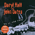 Hall, Daryl & John Oates – Do It For Love
