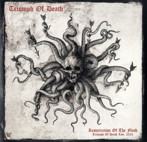 Triumph of Death – Resurrection of the Flesh
