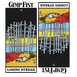 Gimp Fist – Losing Streak