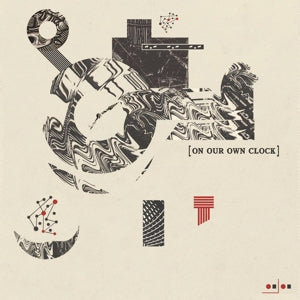 On Our Own Clock – On Our Own Clock