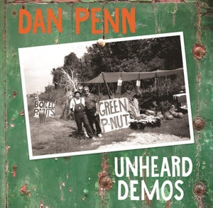 Penn, Dan – Unheard Demos