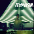 Noel Gallagher S High Flying Birds – Noel Gallagher's High Flying Birds