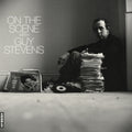 V/A – On the Scene With Guy Stevens
