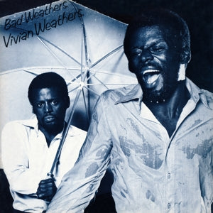 Weathers, Vivian – Bad Weathers
