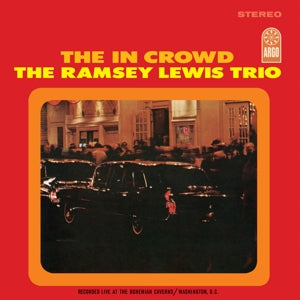 Ramsey Lewis Trio – The In Crowd