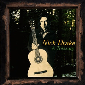 Drake, Nick – A Treasury