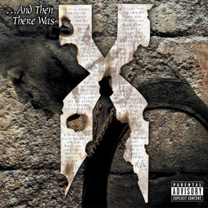 Dmx – ...and Then There Was X