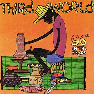 Third World – 96 In the Shade