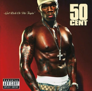 50 Cent – Get Rich or Die Tryin'