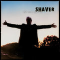 Shaver – Earth Rolls On