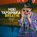 Yamanaka, Miki – Breathe