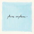 Veirs, Laura – Phone Orphans