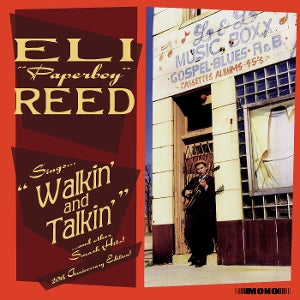 Reed, Eli "Paperboy" – Sings Walkin' and Talkin' and Other Smash Hits!