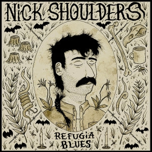 Shoulders, Nick – Refugia Blues
