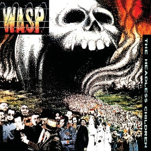 W.A.S.P. – The Headless Children