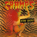 Cramps – Stay Sick