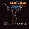 Mark Iii – Marvin Whoremonger