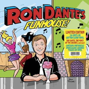 Dante, Ron – Ron Dante's Funhouse