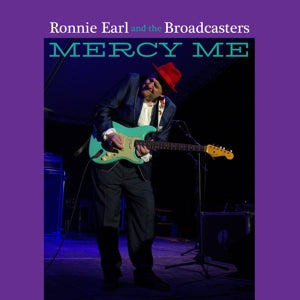 Earl, Ronnie & the Broadcasters – Mercy Me