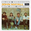 Mayall, John & the Bluesbreake – With Eric Clapton