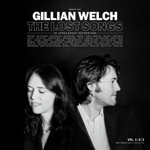 Welch, Gillian – Boots No. 2: the Lost Songs