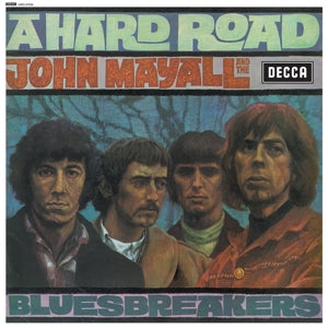 Mayall, John & the Bluesbreake – A Hard Road