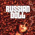 Wong, Joe – Russian Doll: Seasons I & Ii