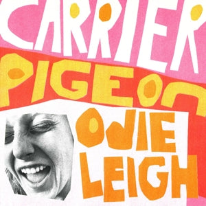 Leigh, Odie – Carrier Pigeon