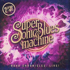 Supersonic Blues Machine – Road Chronicles:Live!