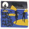 V/A – They Move In the Night