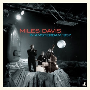 Davis, Miles – In Amsterdam 1957