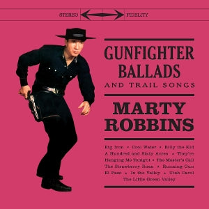 Robbins, Marty – Gunfighter Ballads and Trail Songs