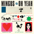 Mingus, Charles – Oh Yeah