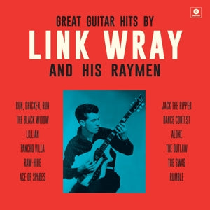 Wray, Link & His Raymen – Great Guitar Hits By Link Wray and His Wraymen
