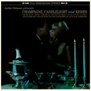 Gleason, Jackie & His Orchestra – Champagne, Candlelight & Kisses