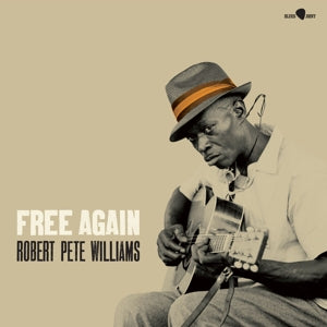 Williams, Robert Pete – Free Again