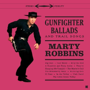 Robbins, Marty – Gunfighter Ballads and Trail Songs
