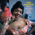 Dinah Washington – What a Difference a Day Makes!