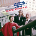 Lambert, Hendricks & Ross – Hottest New Group In Jazz