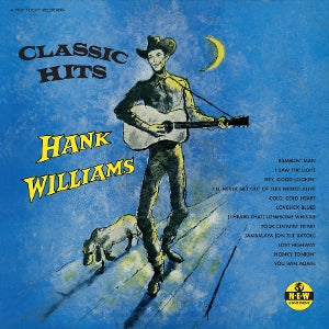 Williams, Hank – Classic Hits