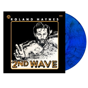 Haynes, Roland – Second Wave
