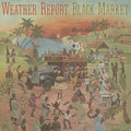 Weather Report – Black Market