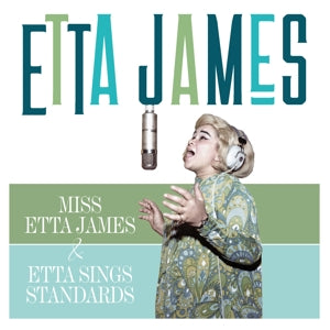 James, Etta – Miss Etta James/Etta Sings Standards