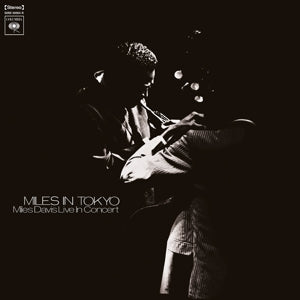 Davis, Miles – Miles In Tokyo