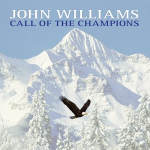Williams, John – Call of the Champions